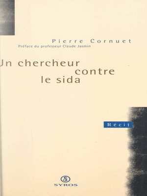 cover image of Un chercheur contre le sida